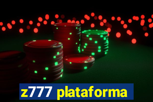 z777 plataforma